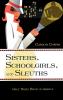 Sisters Schoolgirls and Sleuths