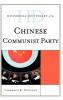 Historical Dictionary of the Chinese Communist Party