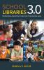 School Libraries 3.0
