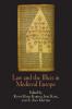 Law and the Illicit in Medieval Europe (The Middle Ages Series)