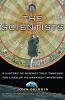 The Scientists A History of Science Told Through the Lives of Its Greatest Inventors