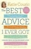 Best Advice I Ever Got