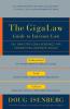 The GigaLaw Guide to Internet Law