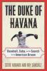 The Duke of Havana