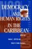 Democracy And Human Rights In The Caribbean