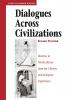 Dialogues Across Civilizations