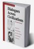 Dialogues Across Civilizations