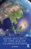 Asian Security in the Age of Globalization