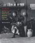 The Woman Behind the Lens: The Life and Work of Frances Benjamin Johnston 1864-1952