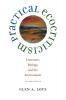 Practical Ecocriticism: Literature Biology and the Environment (Under the Sign of Nature: Explorations in Ecocriticism)