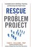 Rescue the Problem Project