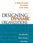 Designing Dynamic Organizations