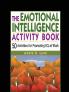 The Emotional Intelligence Activity Book