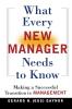 What Every New Manager Needs to Know