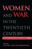 Women and War in the Twentieth Century