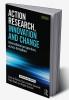 Action Research Innovation and Change
