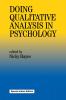 Doing Qualitative Analysis In Psychology