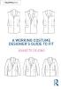 Working Costume Designer's Guide to Fit
