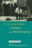 Routledge Reader in Politics and Performance