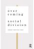 Overcoming Social Division