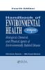 Handbook of Environmental Health Volume I