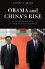 Obama and China's Rise