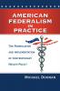 American Federalism in Practice