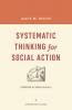 Systematic Thinking for Social Action
