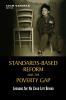 Standards-Based Reform and the Poverty Gap