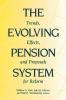 Evolving Pension System
