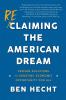 Reclaiming the American Dream