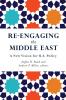 Re-Engaging the Middle East