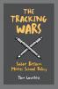 Tracking Wars