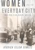 Women and the Everyday City