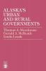 Alaska's Urban and Rural Governments