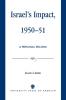Israel's Impact 1950-51