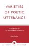 Varieties of Poetic Utterance