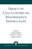 Impact of Calculators on Mathematics Instruction