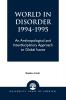 World in Disorder 1994-1995