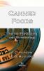 Canned Foods; Thermal Processing and Microbiology 7th Edition