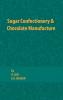 Sugar Confectionery and Chocolate Manufacture