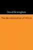 The Decolonization Of Africa
