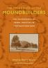 The Emergence of the Moundbuilders