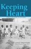 Keeping Heart