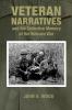 Veteran Narratives and the Collective Memory of the Vietnam War
