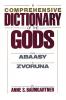 A Comprehensive Dictionary of the Gods