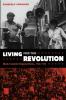 Living for the Revolution