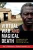 Virtual War and Magical Death