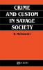 Crime and Custom in Savage Society