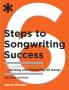 Six Steps to Songwriting Success Revised Edition